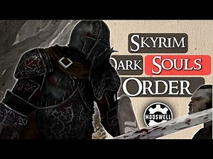 Skyrim Load Orders: Dark Souls/Elden Ring