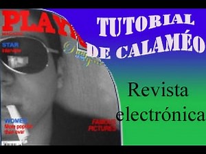 Tutorial de Calaméo - ¿Cómo hacer un catálogo o revista electrónica gratuita?