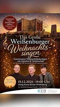 🎄 Weißenburg – singst du mit uns Weihnachten? ✨Das große Weißenburger Weihnachtssingen am 19.12.26!