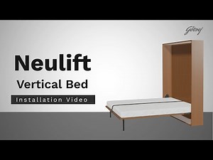 How to Install the Godrej Neulift Wall-Mounted Bed (Vertical).