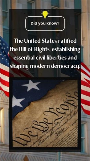 Bill of Rights Ratified (1791)