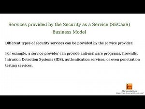 What is Security as a Service (SECaaS)?