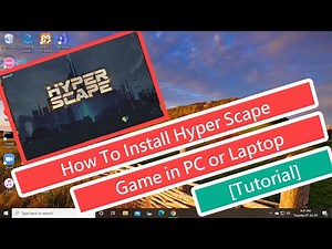 How to Install Hyper Scape in PC or Laptop [Tutorial]