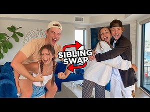 SIBLING SWAP !!!