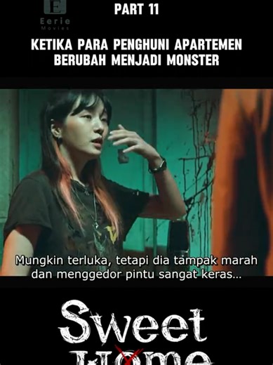 Film Sweet Home: Ketika Penghuni Menjadi Monster