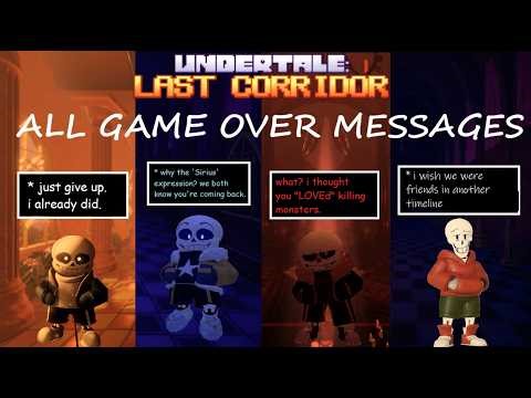 All Game Over Messages In Undertale Last Corridor