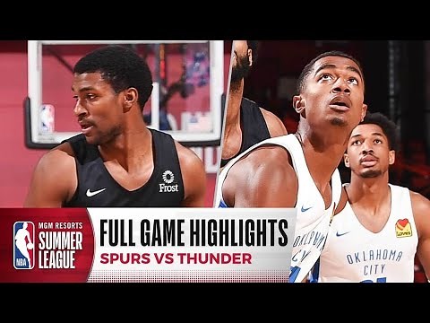 SPURS at THUNDER | NBA SUMMER LEAGUE | FULL GAME HIGHLIGHTS