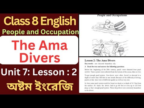 The Ama Divers। Class 8 English | Unit 7 Lesson 2 | 2025
