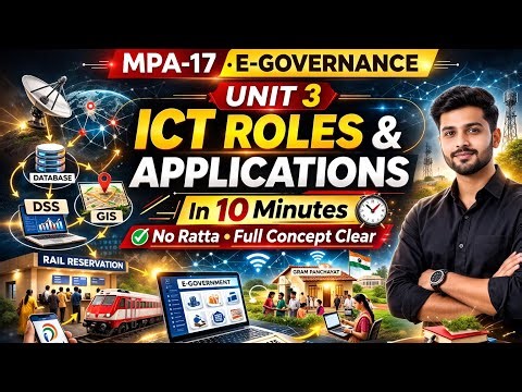 MPA-17 E-Governance | Unit 3 ICTs Roles&Applications Explained | IGNOU, UGCNET| The Education Park❤️