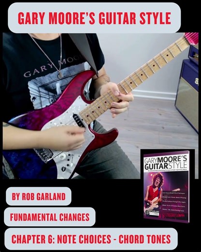 Gary Moore’s Guitar Style: Chapter 6: Note Choices. #garymoore #guitar #lessons