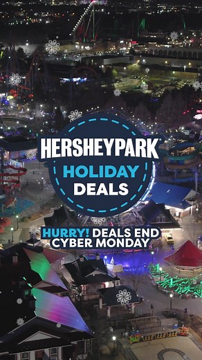 12K views | Save now with our Hersheypark Holiday Deals! | Hersheypark | Facebook