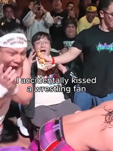 Accidental Kiss with a Pro Wrestling Fan