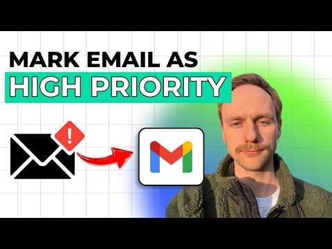 How to Mark Email as High Priority in Gmail [2026 Full Guide]