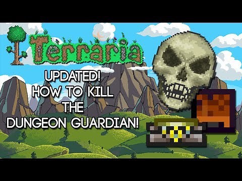 How to Kill the Dungeon Guardian (EASY) - Terraria 1.4 Kill Dungeon Guardian
