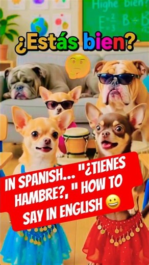 In Spanish… “¿Tienes hambre?, “ How to say in English 😀#shorts #learnenglish #funny #spanish