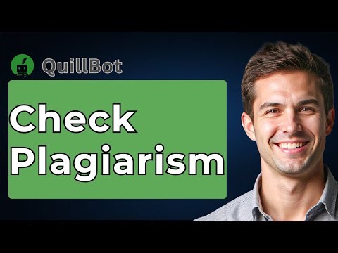 How To Check Plagiarism On QuillBot (2026) Verify Plagiarism On QuillBot [2026 Guide]