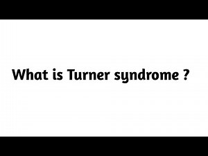 What is Turner syndrome ?