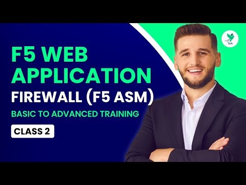 F5 Web Application Firewall (F5 ASM) Training | Basic to Advanced | Class 2