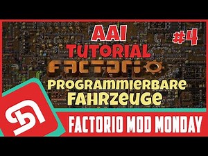 Die besten Factorio Mods | AAI Tutorial #4 (Programmierbare Fahrzeuge)