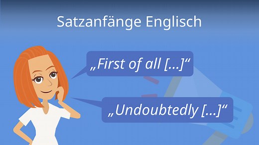 Satzanfänge Englisch • Abwechslungsreiche Beispiele
