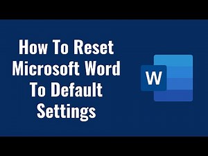 How To Reset Microsoft Word To Default Settings in 2022