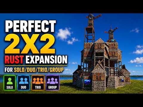 Perfect 2x2 Rust Expansion For Solo/Duo/Trio/Group