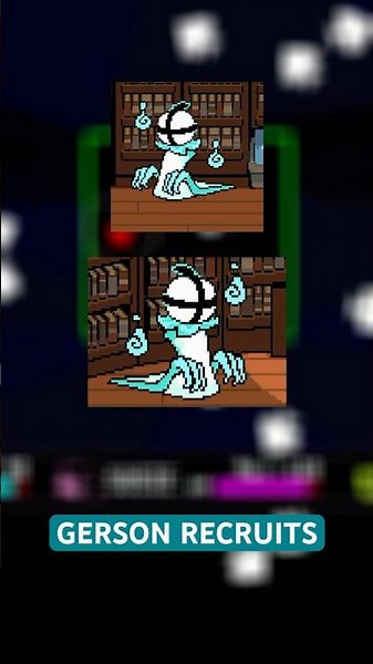 Deltarune Chapter 4 GERSON RECRUITS