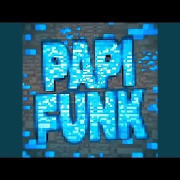 PAPI FUNK (Super Slowed)