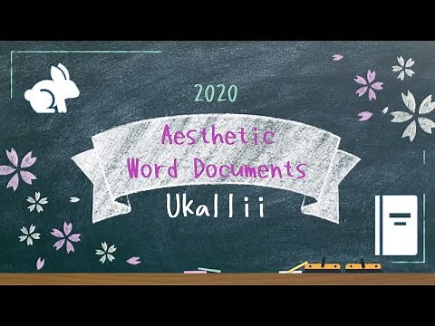 Making Aesthetic Word Documents | Video Essay #2