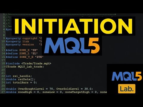 Initiation MQL5 — Épisode 0 : INTRODUCTION