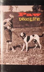 Paw - Dragline