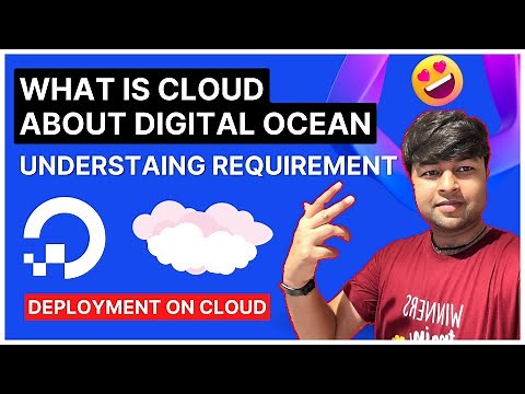 ⛈️ What is cloud ? About Digital Ocean | Understanding Client requirements