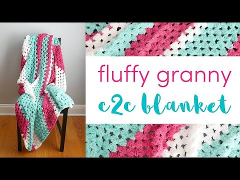 How to Crochet the Fluffy Granny C2C Blanket