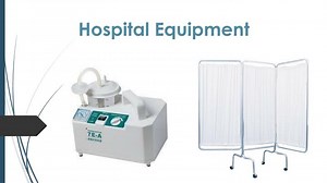 Hospital Equipment - SlideServe