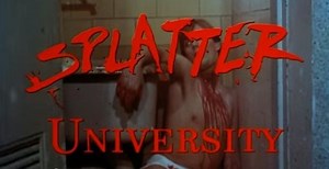 Splatter University | Horror Amino