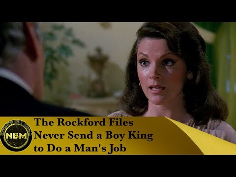 The Rockford Files - Never Send a Boy King to Do a Man’s Job Review - S05E20