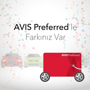 Avis Preferred'le farkınız var! Hemen üye olmak için: avis.com.tr/avis-preferred | Avis Türkiye | Facebook