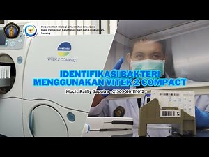 Identifikasi Bakteri Menggunakan VITEK 2 COMPACT - BPKIL