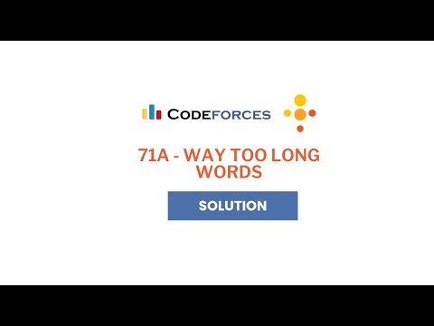 📝 Codeforces 71A - Way Too Long Words | The Easiest String Problem for Beginners