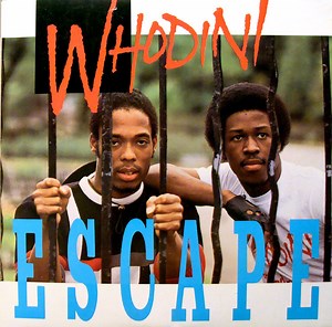 Whodini - Escape