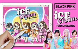 【iPad Procreate教程】BLACKPINK《Ice Cream》，谁是你的最爱呢？