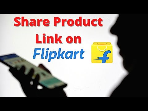 How to Share Product Link from Flipkart App with your friends