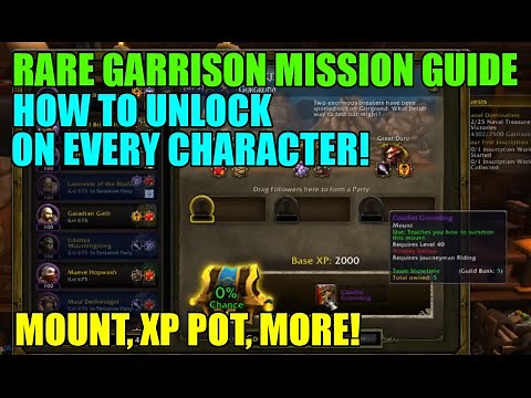 WoW Rare Garrison Mission Guide - How To Unlock Them On All Characters! - Gold Guide