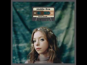 Episdoe #216 - Maddie Rice BONUS EPISODE