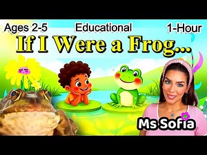 🌈🐸✨ If I Were a Frog...Learn With Me!