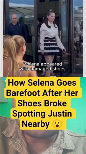 How Selena Went Barefoot After Her Shoes Broke — Right When Justin Was Nearby 😮
