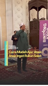 Cara mudah ajar anak ingat Rukun Solat | Keluarga