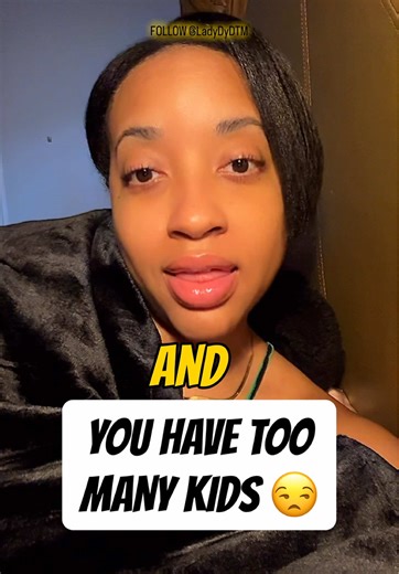 My wifely opinion is that large families get bad reputation based off of other people’s insecurities! FOLLOW LadyDyDTM for more