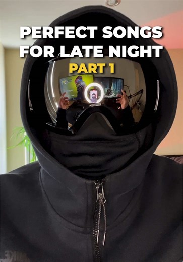 Perfect Songs For Late At Night - Part 1