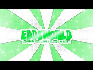 Eddsworld Logo (2024) But I Remade The Jingle